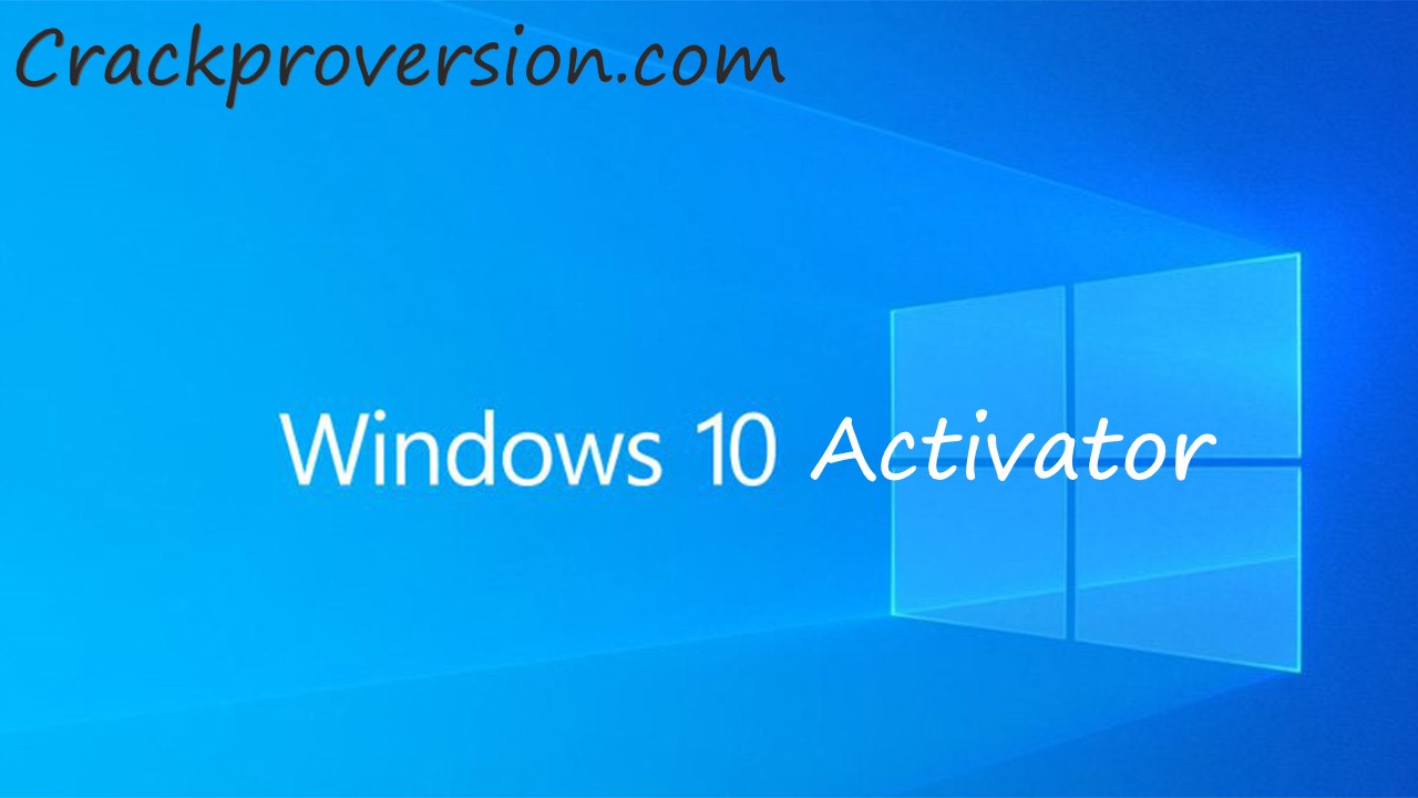 Windows 10 Activator Crack Full Torrent Download 2020 (KMSPico)